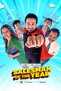 Salesman Of The Year (Season 1) Hindi MXPlayer Complete Web Series Download 480p 720p