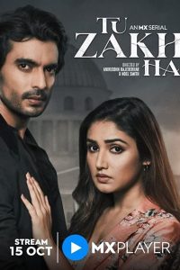 Download Tu Zakhm Hai (Season 2) Hindi MXPlayer Complete Web Series 480p 720p 1080p