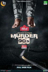 Download Murder 90s (2023) Bengali WEB-DL Full Movie 480p 720p 1080p